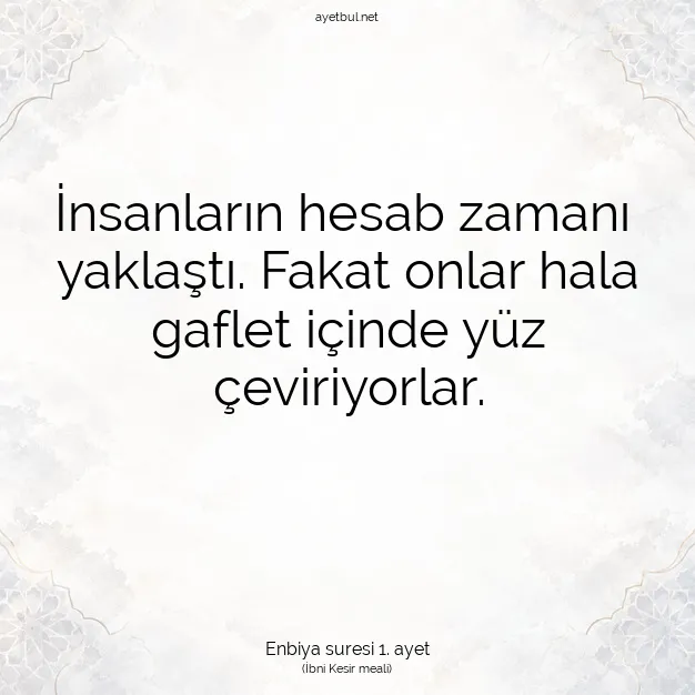 Ayetbul | Kuran Mealleri | Quran | Enbiya suresi 1. ayet