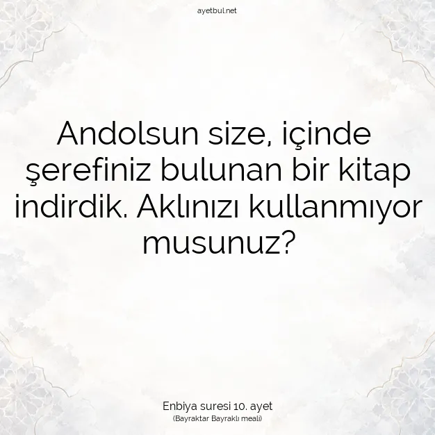 Ayetbul | Kuran Mealleri | Quran | Enbiya suresi 10. ayet