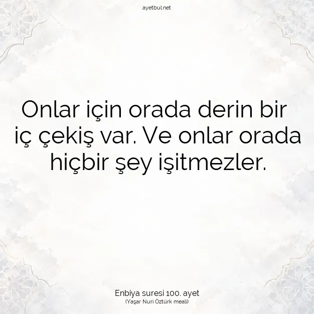 Ayetbul | Kuran Mealleri | Quran | Enbiya suresi 100. ayet