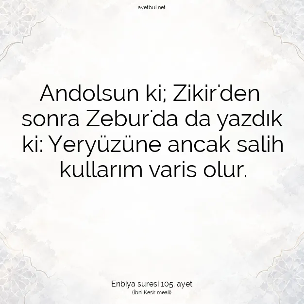 Ayetbul | Kuran Mealleri | Quran | Enbiya suresi 105. ayet