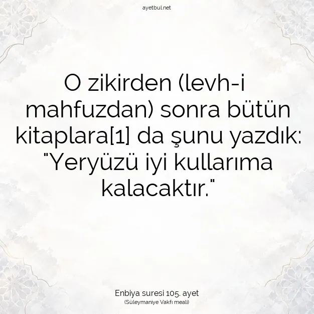 Ayetbul | Kuran Mealleri | Quran | Enbiya suresi 105. ayet