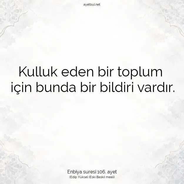 Ayetbul | Kuran Mealleri | Quran | Enbiya suresi 106. ayet