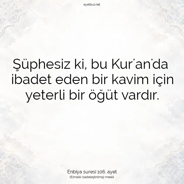 Ayetbul | Kuran Mealleri | Quran | Enbiya suresi 106. ayet