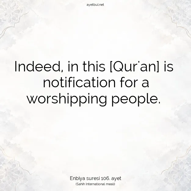 Ayetbul | Kuran Mealleri | Quran | Enbiya suresi 106. ayet