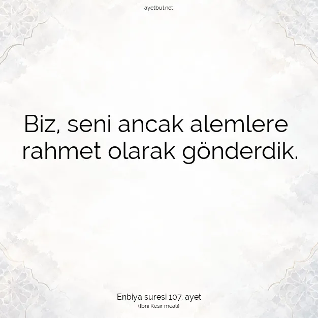 Ayetbul | Kuran Mealleri | Quran | Enbiya suresi 107. ayet