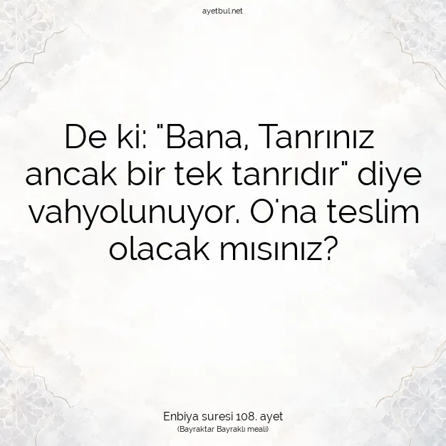 Ayetbul | Kuran Mealleri | Quran | Enbiya suresi 108. ayet