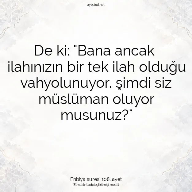 Ayetbul | Kuran Mealleri | Quran | Enbiya suresi 108. ayet