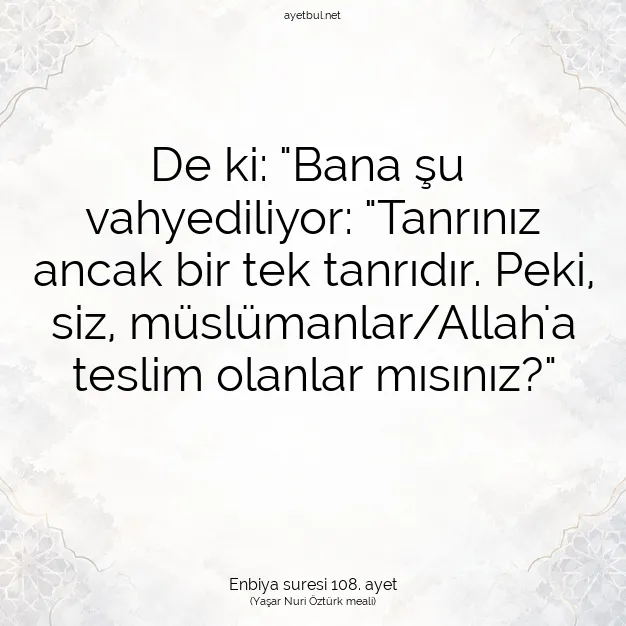 Ayetbul | Kuran Mealleri | Quran | Enbiya suresi 108. ayet