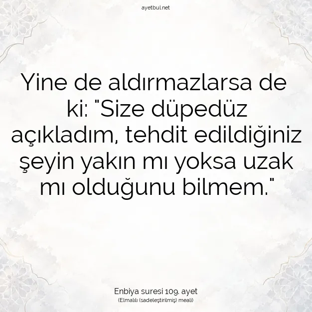 Ayetbul | Kuran Mealleri | Quran | Enbiya suresi 109. ayet