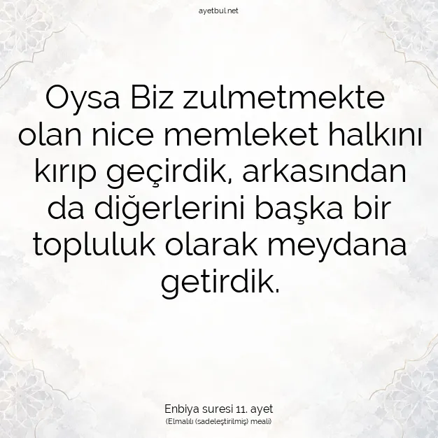 Ayetbul | Kuran Mealleri | Quran | Enbiya suresi 11. ayet