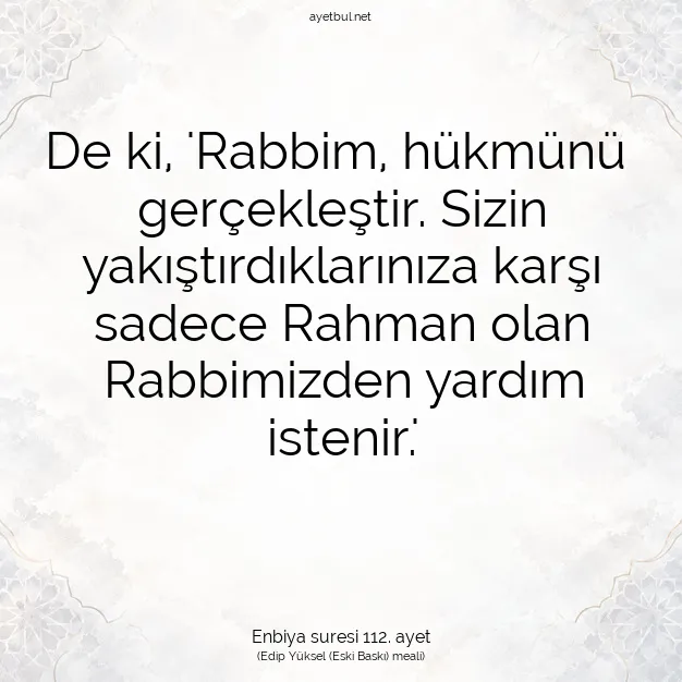 Ayetbul | Kuran Mealleri | Quran | Enbiya suresi 112. ayet