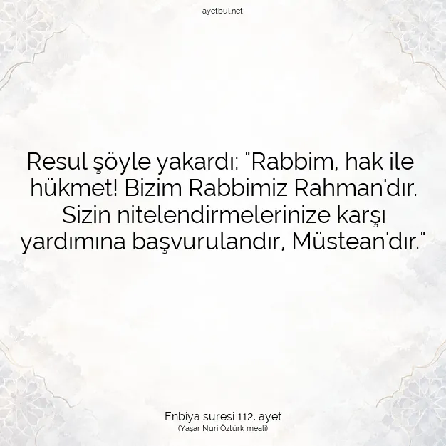 Ayetbul | Kuran Mealleri | Quran | Enbiya suresi 112. ayet
