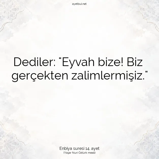Ayetbul | Kuran Mealleri | Quran | Enbiya suresi 14. ayet