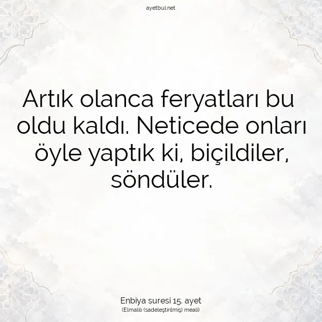 Ayetbul | Kuran Mealleri | Quran | Enbiya suresi 15. ayet