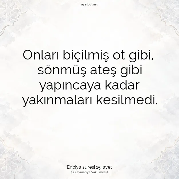 Ayetbul | Kuran Mealleri | Quran | Enbiya suresi 15. ayet