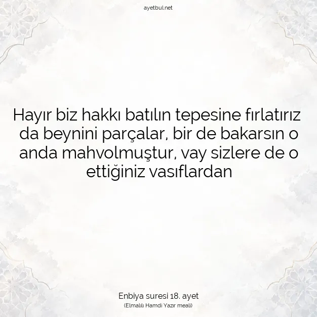 Ayetbul | Kuran Mealleri | Quran | Enbiya suresi 18. ayet