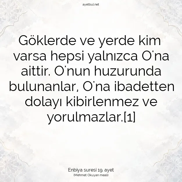 Ayetbul | Kuran Mealleri | Quran | Enbiya suresi 19. ayet