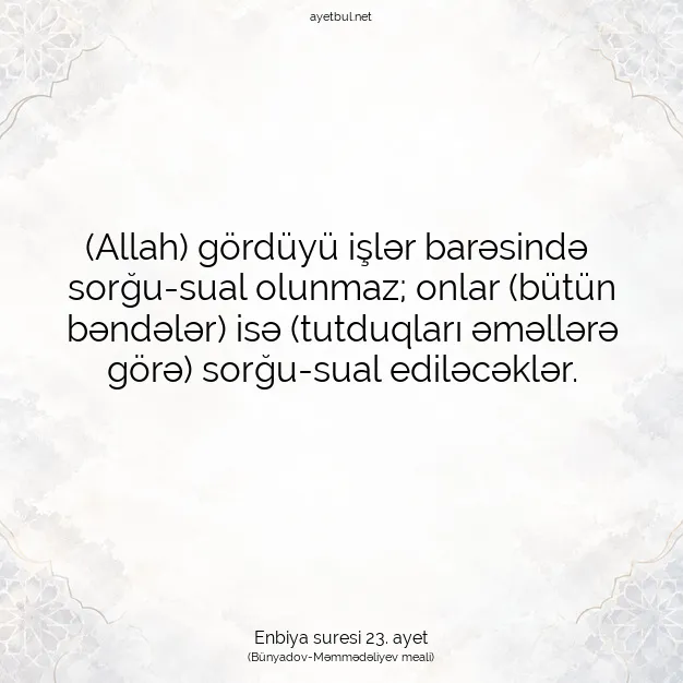 Ayetbul | Kuran Mealleri | Quran | Enbiya suresi 23. ayet