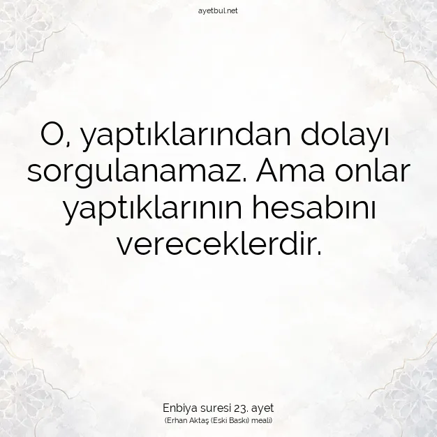 Ayetbul | Kuran Mealleri | Quran | Enbiya suresi 23. ayet