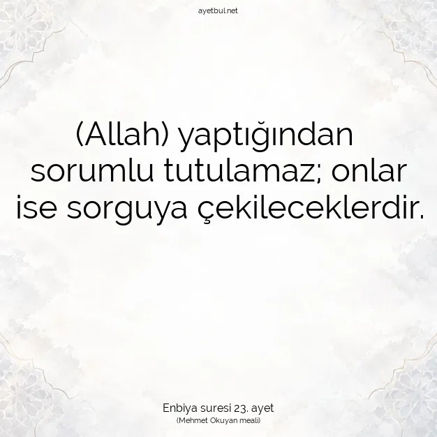 Ayetbul | Kuran Mealleri | Quran | Enbiya suresi 23. ayet
