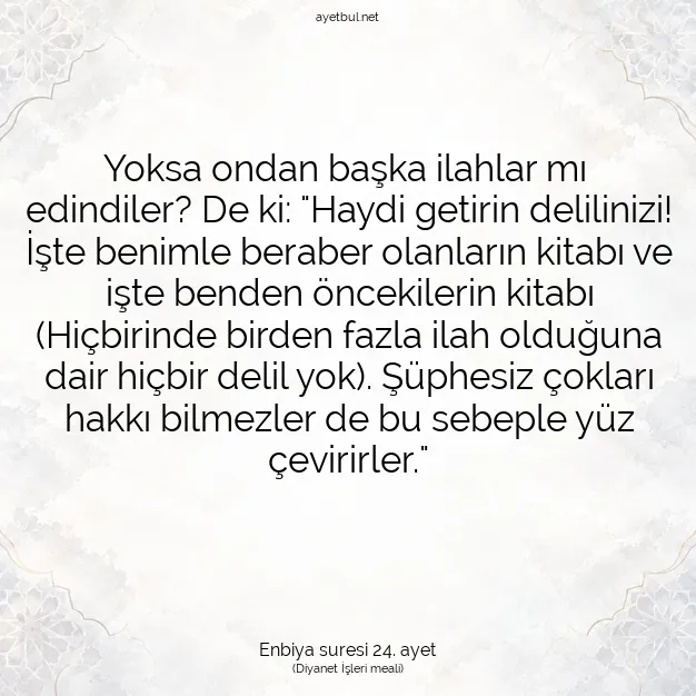 Ayetbul | Kuran Mealleri | Quran | Enbiya suresi 24. ayet