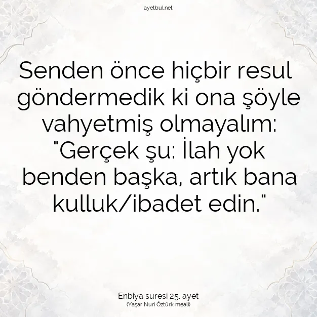 Ayetbul | Kuran Mealleri | Quran | Enbiya suresi 25. ayet