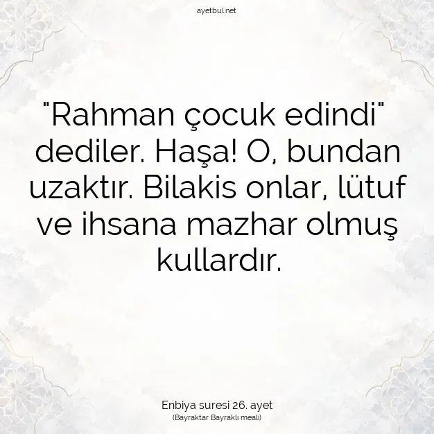 Ayetbul | Kuran Mealleri | Quran | Enbiya suresi 26. ayet
