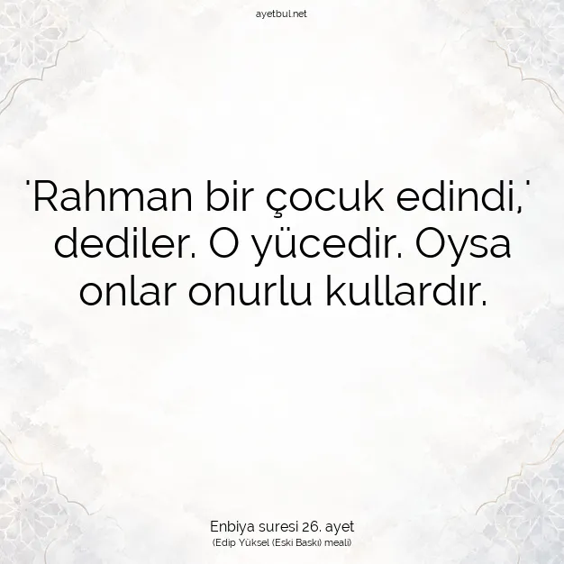 Ayetbul | Kuran Mealleri | Quran | Enbiya suresi 26. ayet
