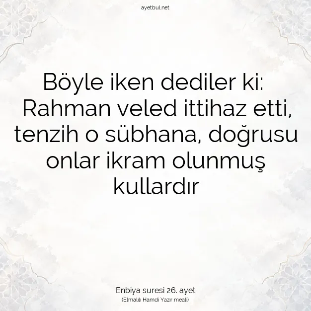 Ayetbul | Kuran Mealleri | Quran | Enbiya suresi 26. ayet