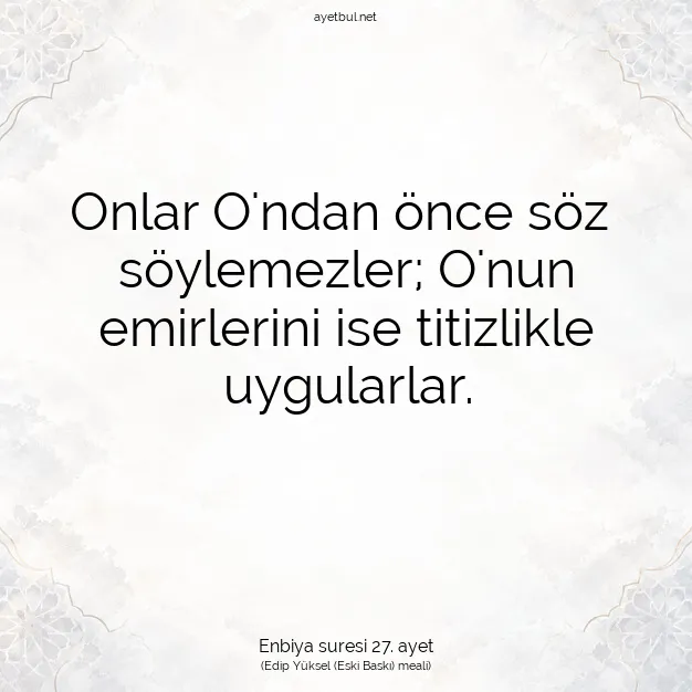 Ayetbul | Kuran Mealleri | Quran | Enbiya suresi 27. ayet
