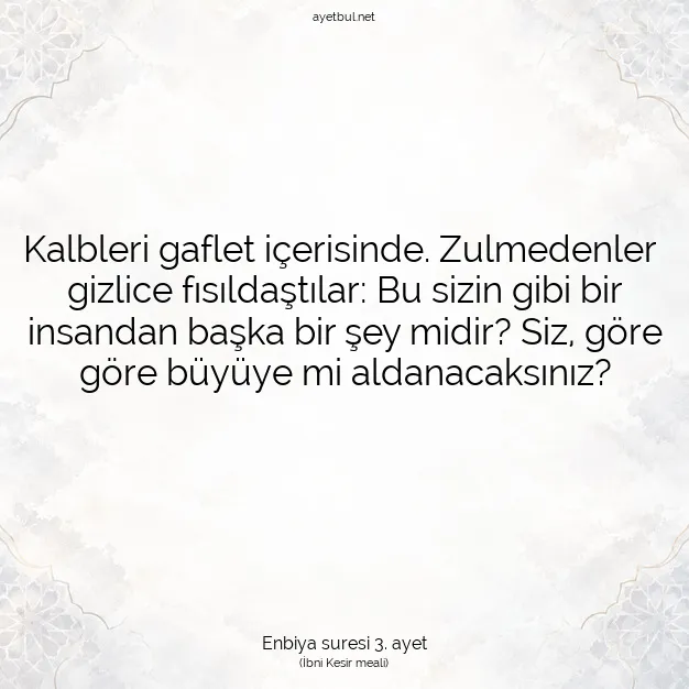 Ayetbul | Kuran Mealleri | Quran | Enbiya suresi 3. ayet