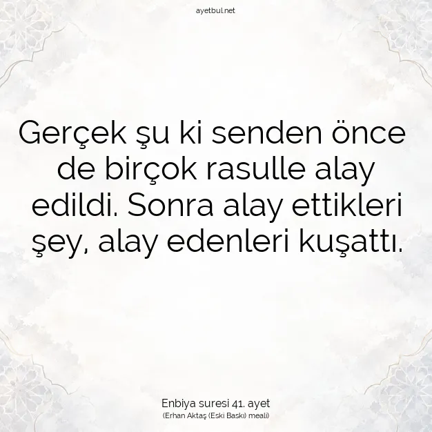 Ayetbul | Kuran Mealleri | Quran | Enbiya suresi 41. ayet