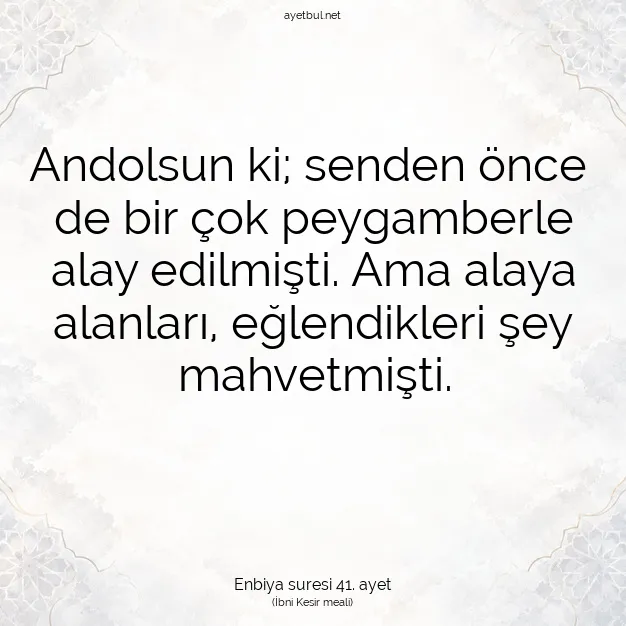 Ayetbul | Kuran Mealleri | Quran | Enbiya suresi 41. ayet