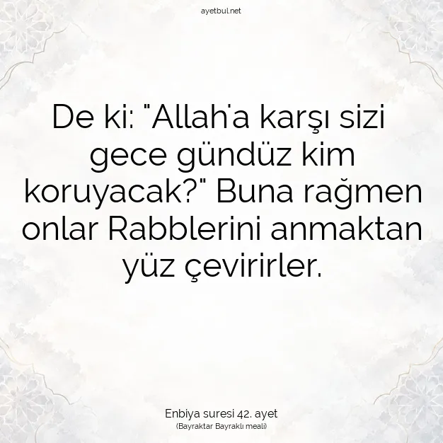 Ayetbul | Kuran Mealleri | Quran | Enbiya suresi 42. ayet