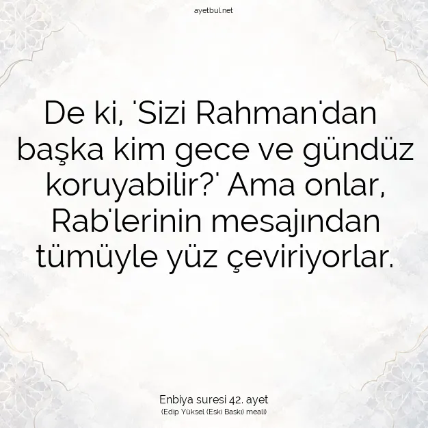 Ayetbul | Kuran Mealleri | Quran | Enbiya suresi 42. ayet