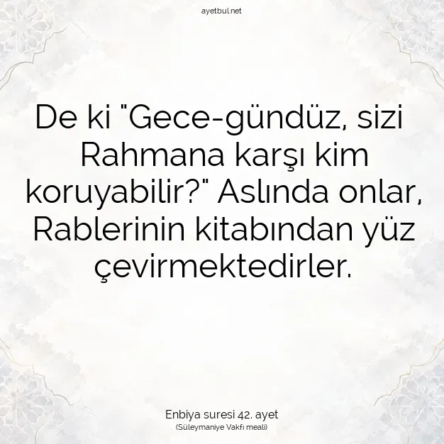 Ayetbul | Kuran Mealleri | Quran | Enbiya suresi 42. ayet