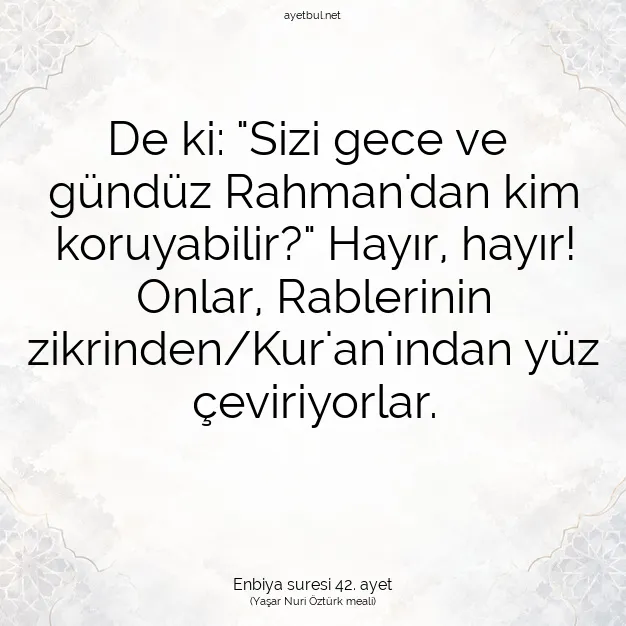 Ayetbul | Kuran Mealleri | Quran | Enbiya suresi 42. ayet