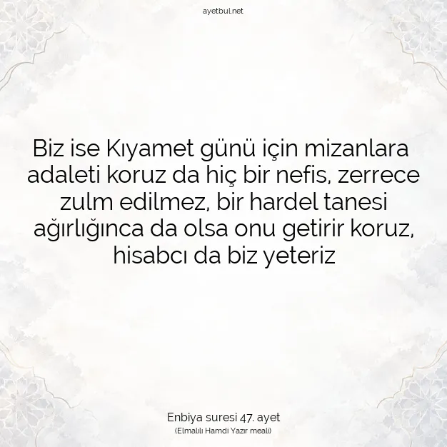 Ayetbul | Kuran Mealleri | Quran | Enbiya suresi 47. ayet