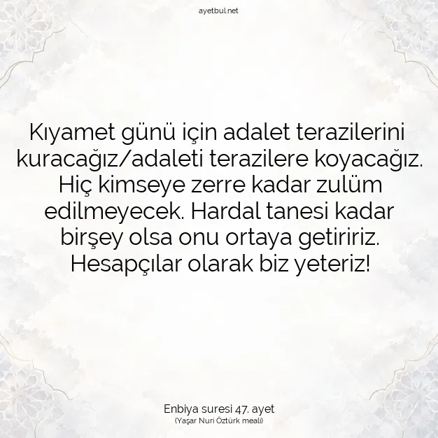 Ayetbul | Kuran Mealleri | Quran | Enbiya suresi 47. ayet