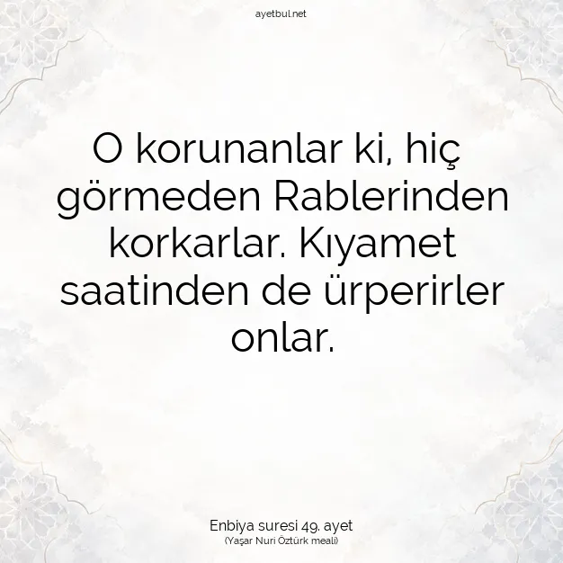 Ayetbul | Kuran Mealleri | Quran | Enbiya suresi 49. ayet