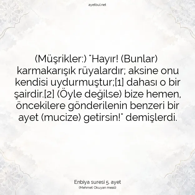 Ayetbul | Kuran Mealleri | Quran | Enbiya suresi 5. ayet
