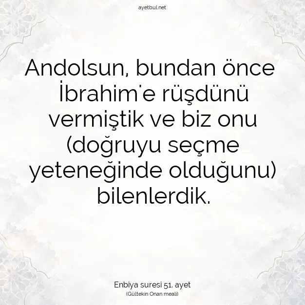 Ayetbul | Kuran Mealleri | Quran | Enbiya suresi 51. ayet