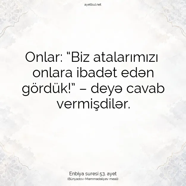 Ayetbul | Kuran Mealleri | Quran | Enbiya suresi 53. ayet