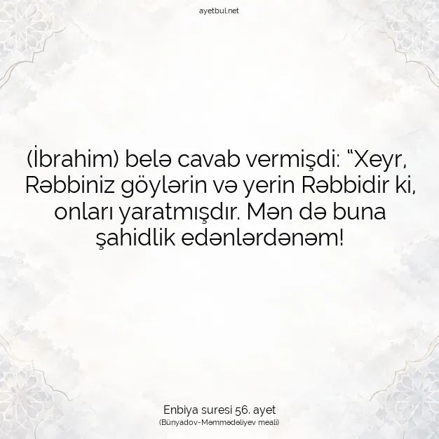Ayetbul | Kuran Mealleri | Quran | Enbiya suresi 56. ayet