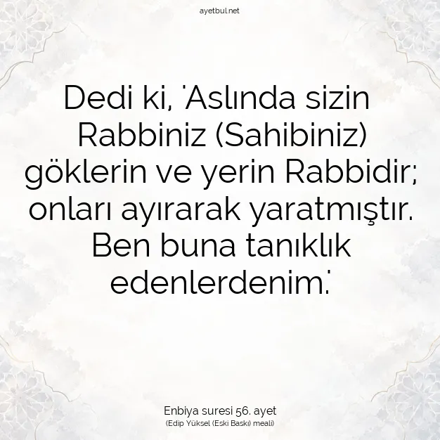 Ayetbul | Kuran Mealleri | Quran | Enbiya suresi 56. ayet