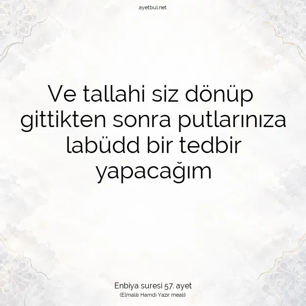 Ayetbul | Kuran Mealleri | Quran | Enbiya suresi 57. ayet