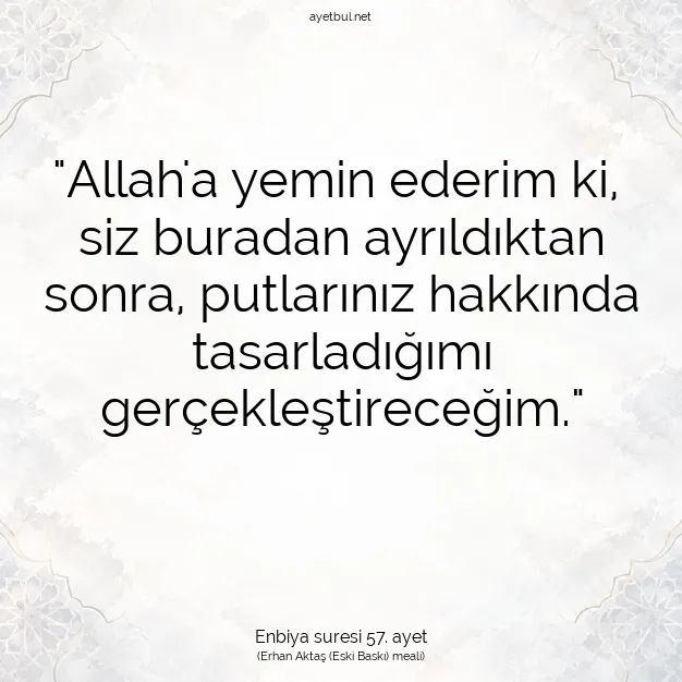 Ayetbul | Kuran Mealleri | Quran | Enbiya suresi 57. ayet