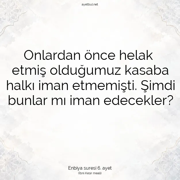 Ayetbul | Kuran Mealleri | Quran | Enbiya suresi 6. ayet