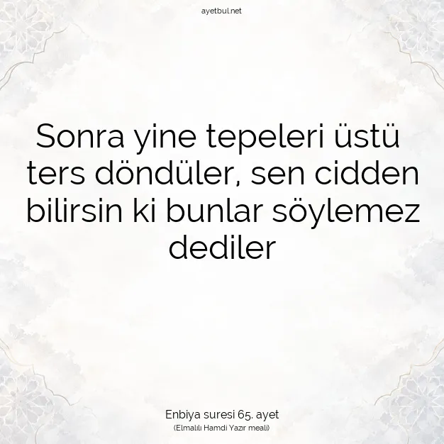 Ayetbul | Kuran Mealleri | Quran | Enbiya suresi 65. ayet