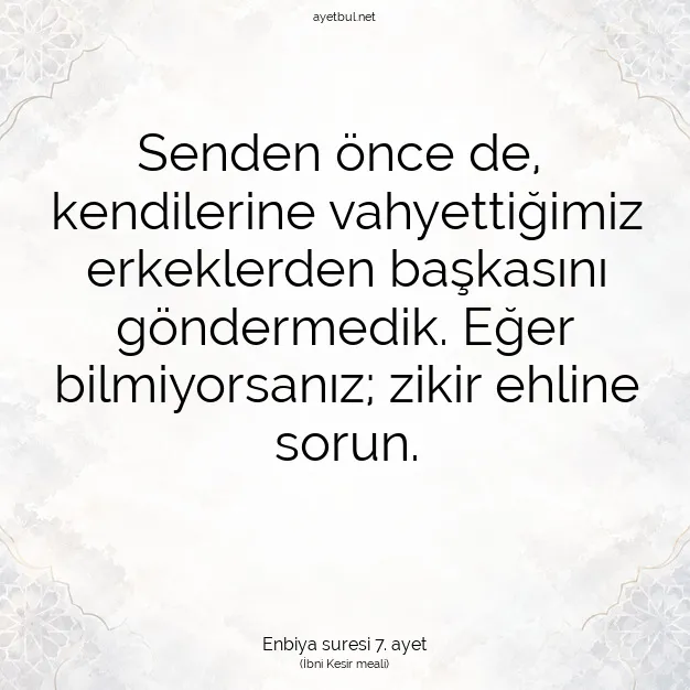 Ayetbul | Kuran Mealleri | Quran | Enbiya suresi 7. ayet